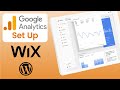 How to Set Up GOOGLE ANALYTICS - Google Analytics Tutorial WORDPRESS and WIX