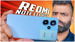 Redmi Note 13 Pro+ Unboxing & First Look - 120W - 200MP - IP68🔥🔥🔥