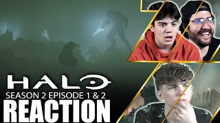 HALO Season 2 Episode 1 & 2 REACTION!!