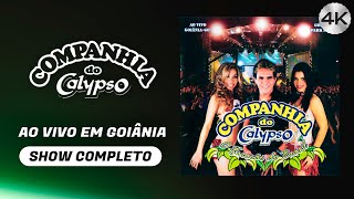 Companhia do Calypso Ao Vivo em Goiânia • Show do 2º DVD com Mylla Karvalho e Le
