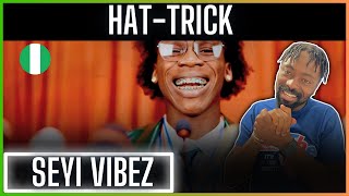 🚨👏🏾 | Fantastic | Seyi Vibez - Hat-trick (Official Video) | Reaction