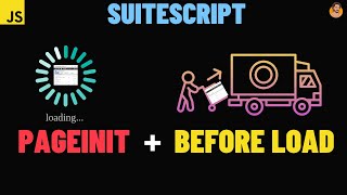 Page Init and Before Load Entry Points | SuiteScript | NetSuite