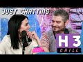 Chill H3 Moments - Just Chatting #1