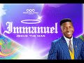 IMMANUEL| 10TH APRIL | Celebration Church International