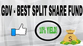 GDV  Best Split Share Fund | Safe 10% Dividend Yield \u0026 Amazing Diversification