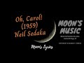 ♪ Oh, Carol! (1959) - Neil Sedaka ♪ | Lyrics | Moon's Music Channel