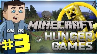 Minecraft - Hunger Games - Naked & Afraid #3 | Chaos