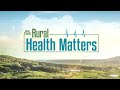 Rural Health Matters  RFD-TV  broadcast on January 10, 2022