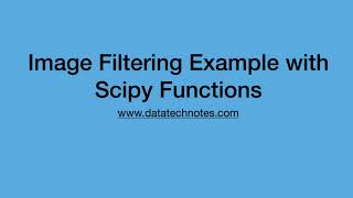 Image filtering example with Scipy functions
