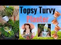 Topsy-Turvy Flower Planter with Proven Winners!