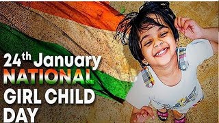 National Girl child  day WhatsApp status/Balika Diwas status/ Balika Diwas WhatsApp status