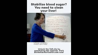 Stabilize blood sugar? You need to clean your liver!