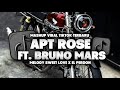 DJ APT ROSE FT. BRUNO MARS X SWEET LOVE X EL PERDON MASHUP VIRAL TIKTOK FULL SONG MAMAN FVNDY