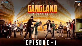 Gangland in motherland Episode 1:Subedaar ||Punjabi Web Series ||BY GANGLAND In motherland