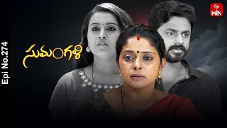 Sumangali | 27th February 2025 | Full Episode No 274 | ETV Telugu