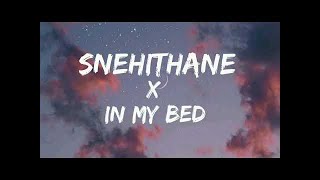 Snehithane - In my bed 'Remix' | English Lyrics | Tiktok trending song