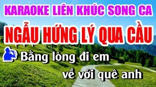 Liên Khúc Ngẫu Hứng Lý Qua Cầu Song Ca Nhạc Sống Khánh My | Dễ Hát Nhất