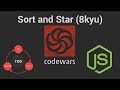 Codewars: Sort and Star (8 kyu) TDD in JavaScript