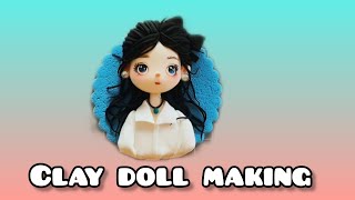 One unique, clay doll making easy video