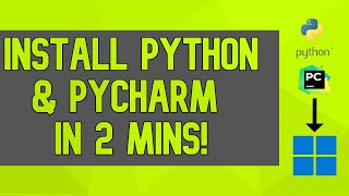 How to Install Python & PyCharm on Windows 10/11 (2022)