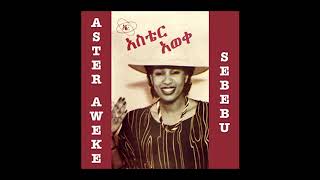 Aster Aweke - Sebebu ( Album)
