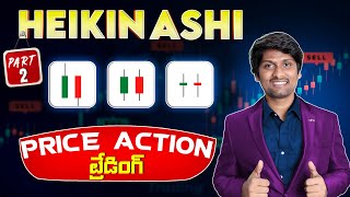 Heikin Ashi candlestick -PRICE ACTION (Telugu) - Part 2