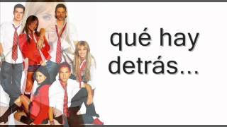 RBD- Que Hay Detras (Letra)