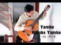 Yamko Rambe Yamko (Fingerstyle) by Phoa TJ