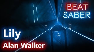 [Beat Saber] Alan Walker, K-391 & Emelie Hollow - Lily (Custom song - Expert+)