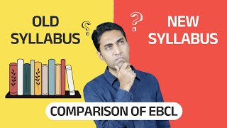 CS Executive New Syllabus : Comparison of EBCL Old and New Syllabus Study Material