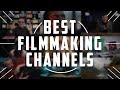 Best YouTube Channels for Filmmakers