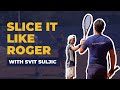 How to serve like Roger Federer? | Slice serve lesson with Svit Suljic