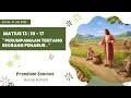 Prandium Sanctus || Matius 13:10-17 (Kamis, 21 Juli 2022) Pekan Biasa 16 Tahun C