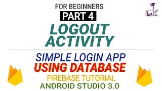 Simple Login App Using Database (PART 4) - Implementing Logout Activity! (Android Studio 3.0)