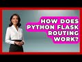 How Does Python Flask Routing Work? - Python Code School