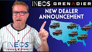 New INEOS Grenadier Dealerships Coming in 2025 - Is One Near You?