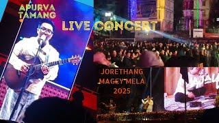 Apurva Tamang Live Concert ||Jorethang Maghe Mela 2025 ||@ApurvaTamang