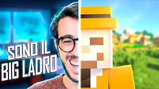 VI SVELO LA VERITÀ...SONO IL BIG LADRO! - MINECRAFT