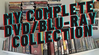 My Complete DVD/Blu-Ray Collection