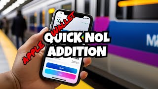 Add NOL Card to Apple Wallet Quick and Easy Guide for Seamless Access