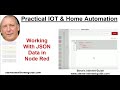 Working With JSON Data in Node Red