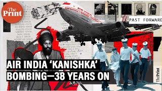 Canadian negligence, Khalistani terrorism- What led to Air India ‘Kanishka’ bombing