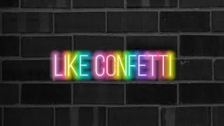 Little Mix - Confetti (short lyrics)