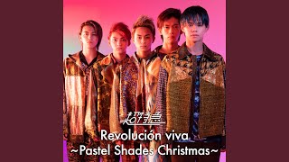 BULLET TRAIN ARENA TOUR 2019-2020「Revolucion viva～Pastel Shades Christmas～」