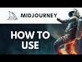 How To Use Midjourney | A Guide to Using the AI Image Generation Platform | Midjourney Tutorial