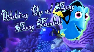 Finding Dory ~ Waking Up w/ Dory ~ Dory Fandub HD (1080p)