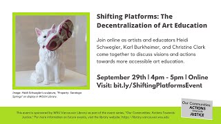 Shifting Platforms: the Decentralization of Art Education