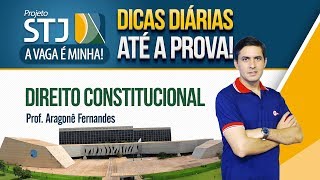 Concurso STJ | Direito Constitucional | Conselho Nacional de Justiça | prof. Aragonê Fernandes