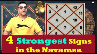 4 Strongest Signs of Navamsa and Most Auspicious Results