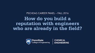 Career Panel #6: How Do You Build a Reputation with Engineers Who Are Already in the Field?